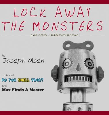 Lock Away The Monsters