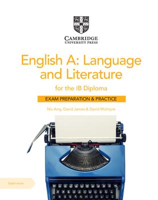 English A: Language and Literature for the Ib Diploma Exam Preparation and Practice