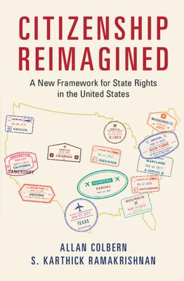 Citizenship Reimagined: A New Framework for State Rights in the United States