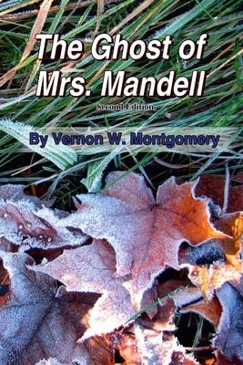 The Ghost of Mrs Mandell, second edition