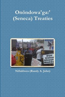 Onsndowa’’ga: ’’(Seneca) Treaties