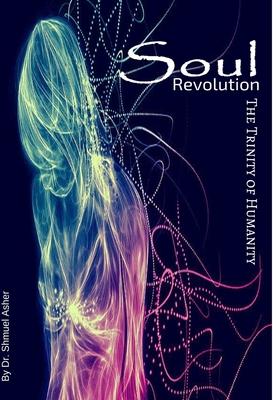 Soul Revolution - Trinity of Humanity