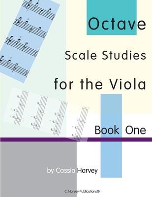 Octave Scale Studies for the Viola, Book One