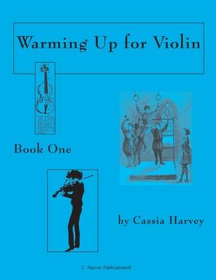 Warming Up for Violin, Book One