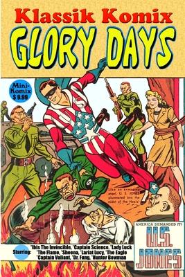 Klassik Komix: Glory Days