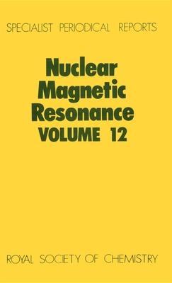 Nuclear Magnetic Resonance: Volume 12