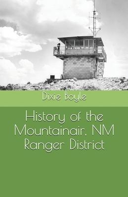 History of the Mountainair, NM Ranger District