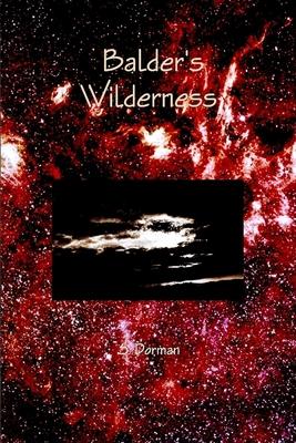 Balder’’s Wilderness