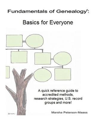 Fundamentals of Genealogy: Basics for Everyone
