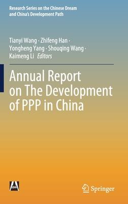 Annual Report on the Development of PPP in China