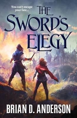 The Sword’’s Elegy