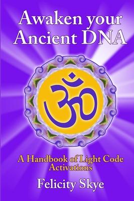 Awaken Your Ancient DNA