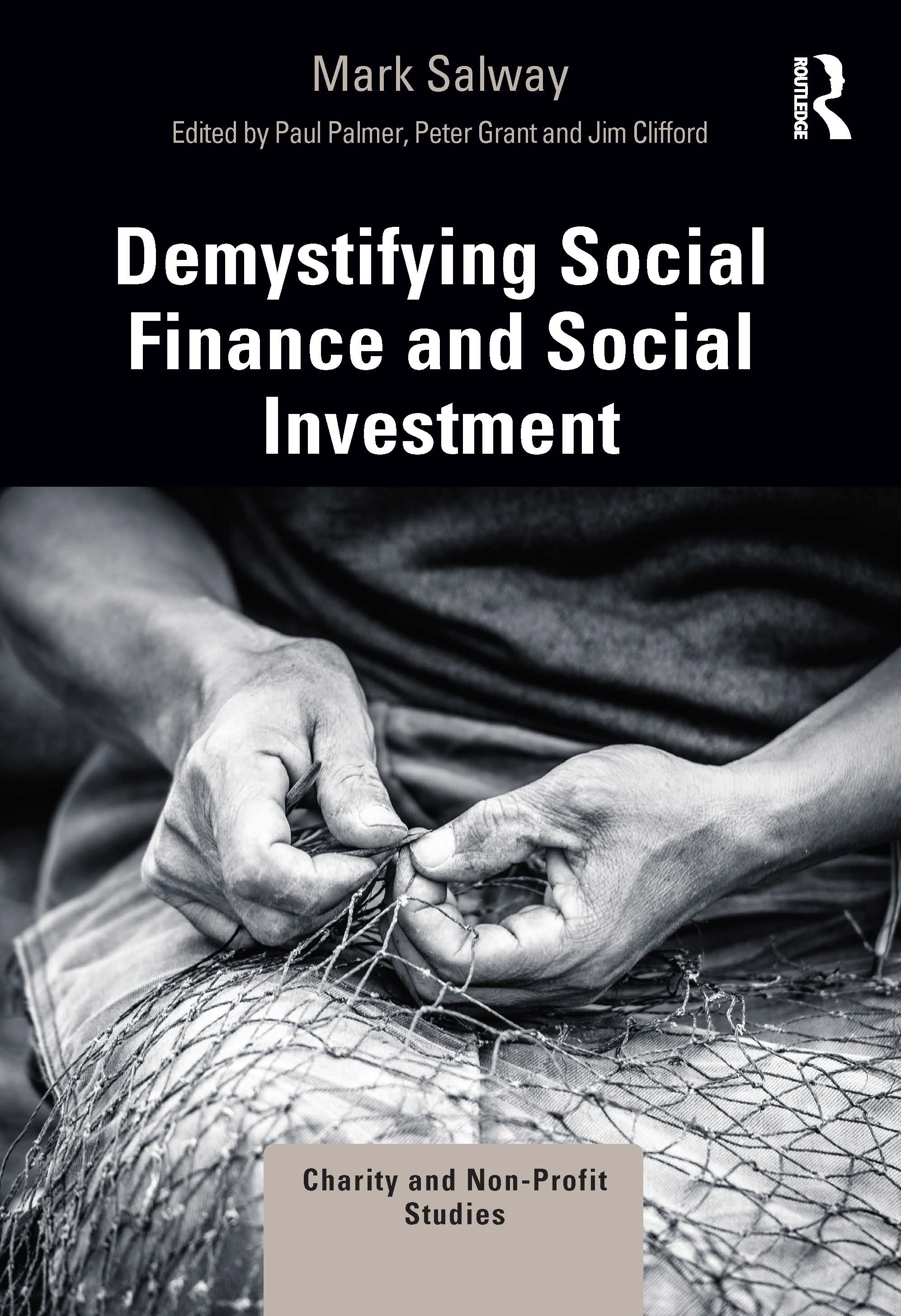 Demystifying Social Finance and Social Investment