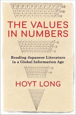 The Values in Numbers: Reading Japanese Literature in a Global Information Age