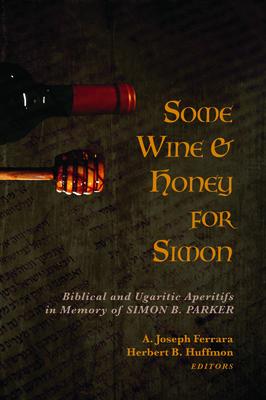 Some Wine and Honey for Simon