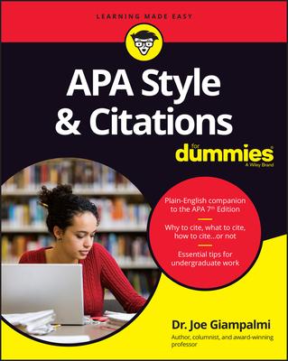 APA Style and Citations for Dummies