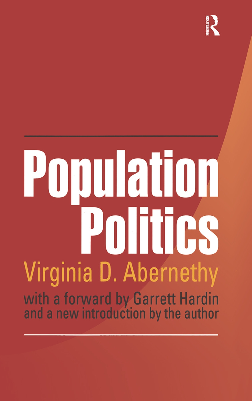 Population Politics: The Choices That Shape Our Future