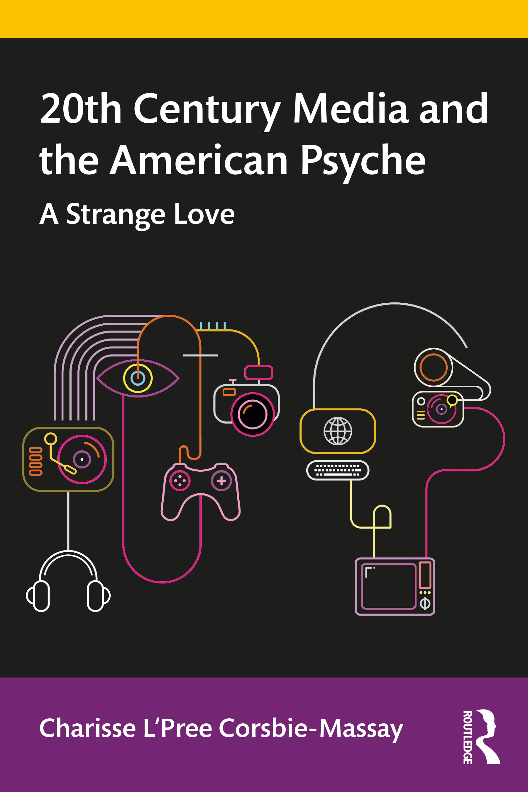 20th Century Media and the American Psyche: A Strange Love