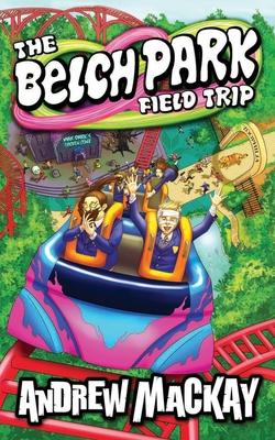 The Belch Park Field Trip