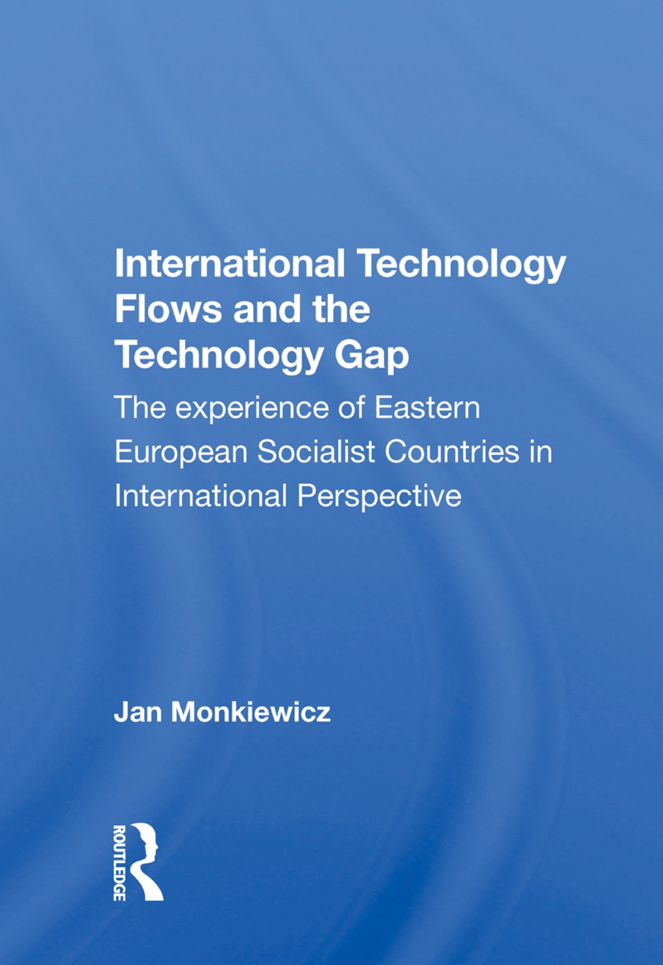 International Technology Flows and the Technology Gap: The Experience of Eastern European Socialist Countries in International Perspective