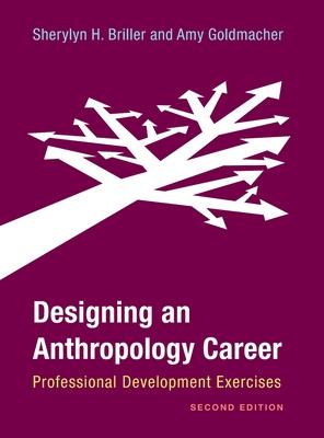 Designing an Anthropology Career: Professional Development Exercises