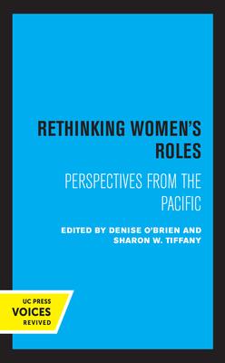 Rethinking Women’’s Roles: Perspectives from the Pacific