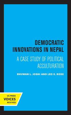 Democratic Innovations in Nepal: A Case Study of Political Acculturation