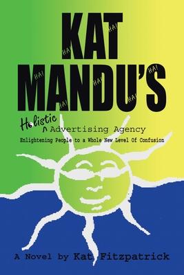 Kat Mandu’’s Holistic Advertising Agency