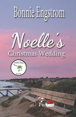 Noelle’’s Christmas Wedding