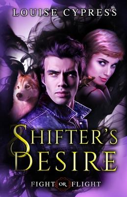 Shifter’’s Desire