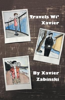 Travels Wi’’ Xavier