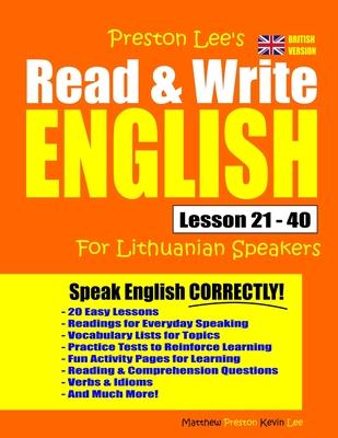 Preston Lee’’s Read & Write English Lesson 21 - 40 For Lithuanian Speakers (British Version)