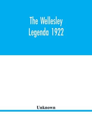 The Wellesley legenda 1922