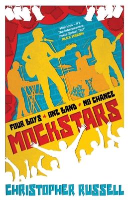 Mockstars: Four boys. One band. No chance.