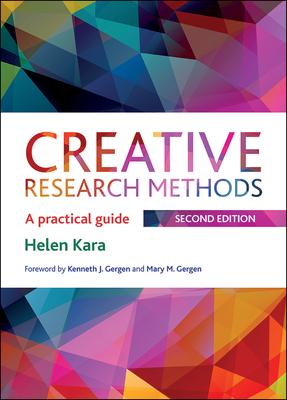 Creative Research Methods 2e: A Practical Guide