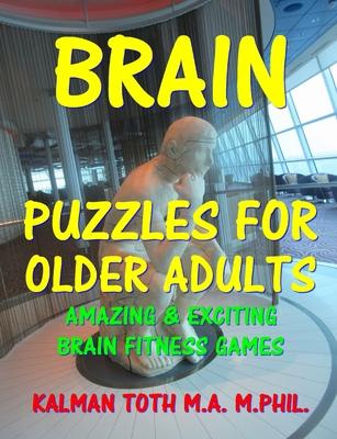 Brain Puzzles For Older Adults: Keep Your Mind Sharp