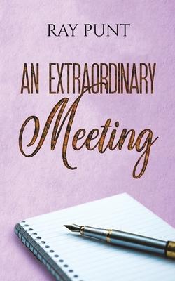 An Extraordinary Meeting