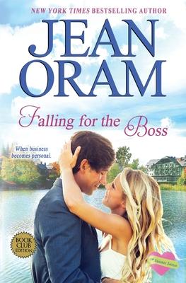 Falling for the Boss: A Small Town Romance