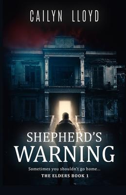 Shepherd’’s Warning