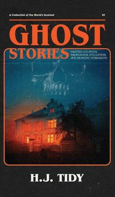 Ghost Stories: Compilation of horrifyingly REAL ghost stories- Truly disturbing-Hauntings & Paranormal