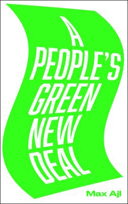 A People’’s Green New Deal