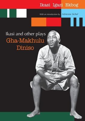 Ikasi and other plays