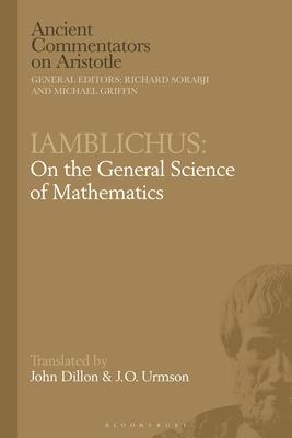 Iamblichus: On the General Science of Mathematics