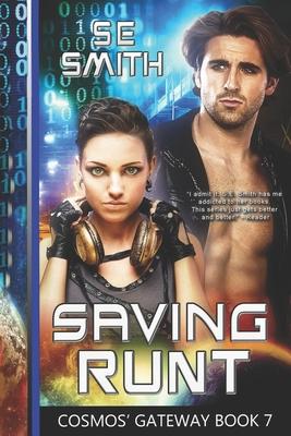 Saving Runt: Cosmos’’ Gateway Book 7