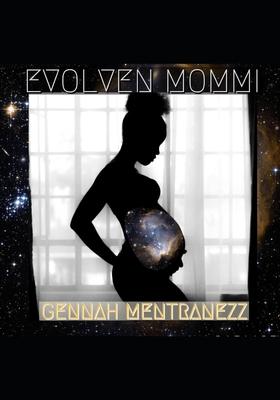 Evolven Mommi