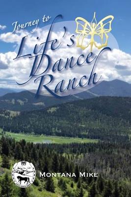 Journey to Life’’s Dance Ranch