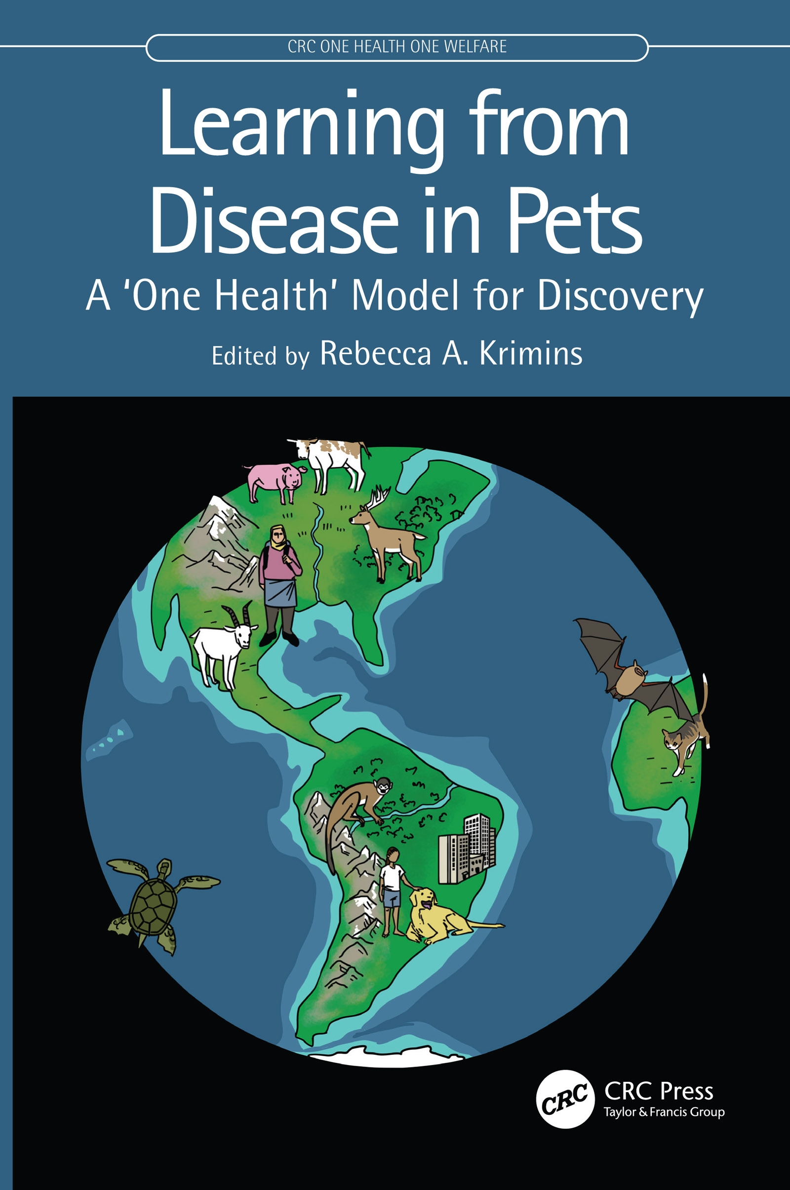 Learning from Disease in Pets: A ’’one Health’’ Model for Discovery