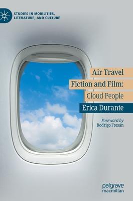 Air Travel Film and Fiction: Cloud People