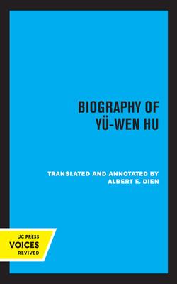 Biography of Yu-Wen Hu, Volume 9