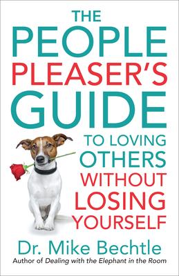 The People Pleaser’’s Guide to Loving Others Without Losing Yourself